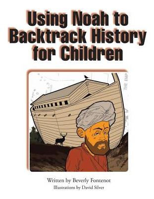 Libro Using Noah To Backtrack History For Children - Font...