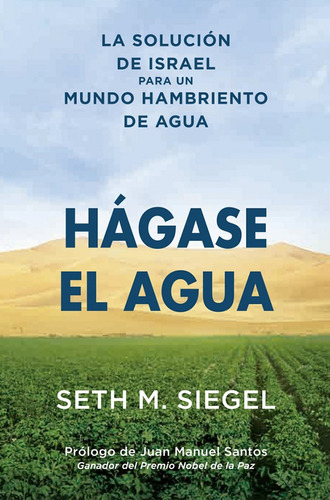 Hágase El Agua