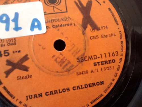 Vinilo Single De Juan Carlos Calderon  Melodia Perdida( T49