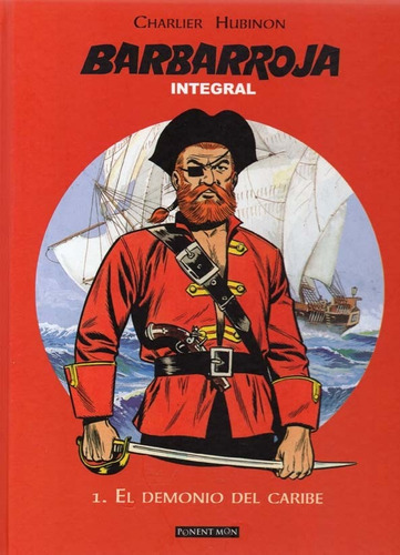 Barbarroja Integral # 01: El Demonio Del Caribe - Jean Miche