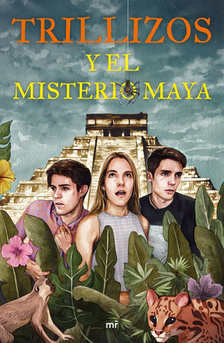 Trillizos Y El Misterio Maya (libro Original)