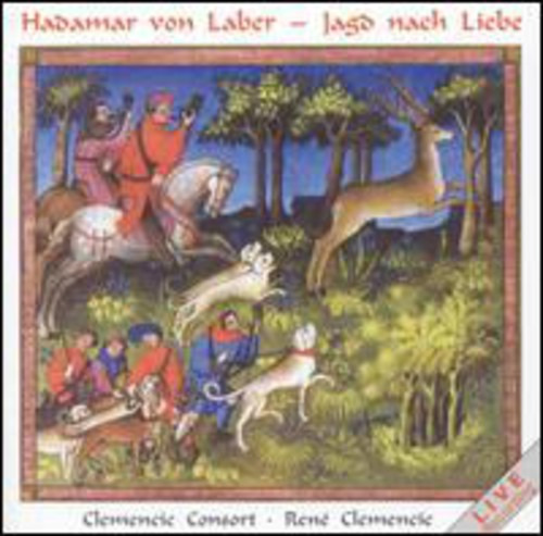 Hadomar Laber Von; Ren Clemencic Jagd Nach Love Cd