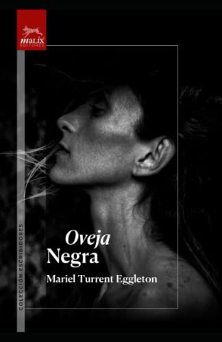 Oveja Negra: Una Novela Que Te Hara Descubrir La Parte Oscur