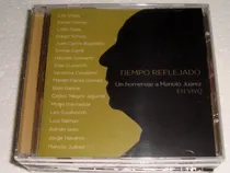 Comprar Tiempo Reflejado Manolo Juarez Homenaje Cd Sellado Kktus