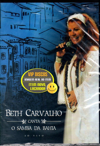 Dvd Beth Carvalho Canta O Samba Da Bahia Ao Vivo - Lacrado!!