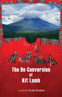 Libro The De-conversion Of Kit Lamb - Kasten, Kate