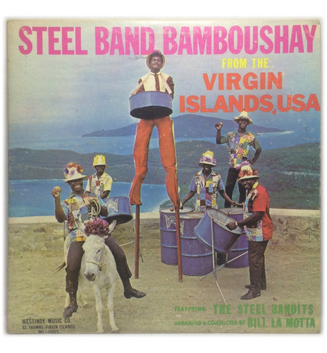 Vinilo Bill La Motta Steel Band Bamboushay From The Virgin I