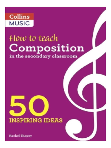 How To Teach Composition In The Secondary Classroom - . Eb12