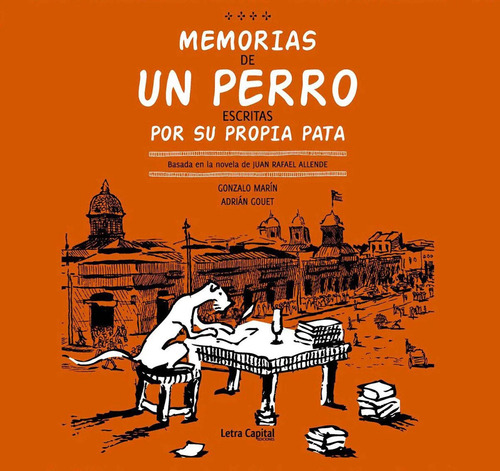Imagen 1 de 6 de Memorias De Un Perro Escritas Por Su Propia Pata