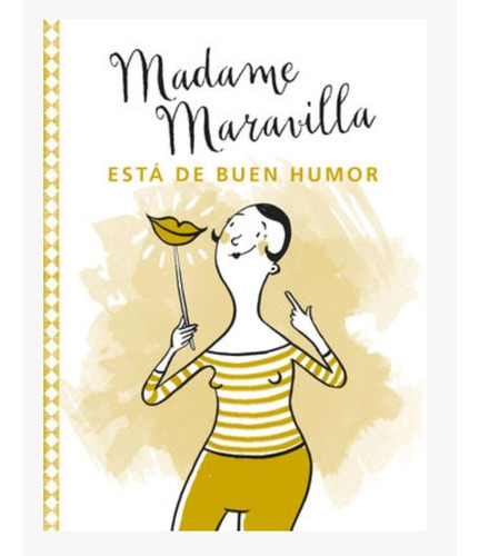 Madame Maravilla Está De Buen Humor - Madame Maravilla