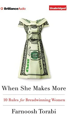 Libro:  When She Makes More: 10 Rules For Breadwinning Women
