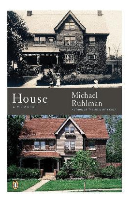 House - Michael Ruhlman