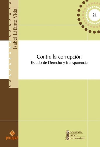 Contra La Corrupcion - Lifante Vidal, Isabel