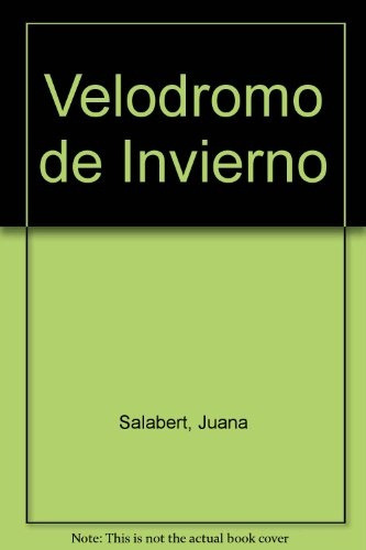 Velódromo De Invierno - Juana Salabert