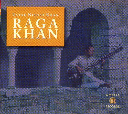 Ustad Nishat Khan - Raga Khan 