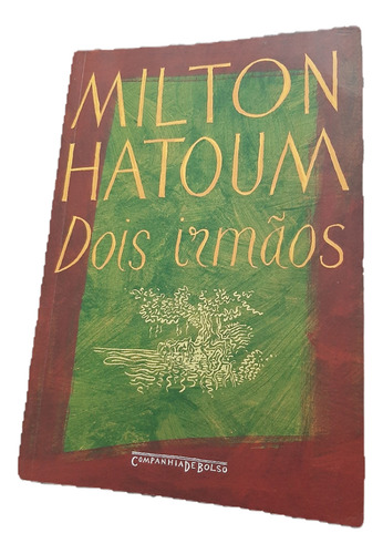 Livro Dois Irmãos Milton Hatoum Companhia De Bolso Usado