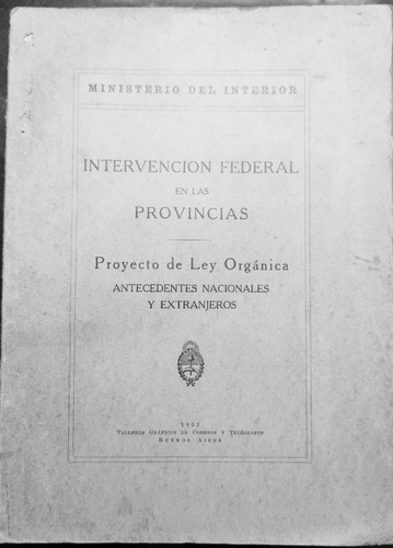 Intervención Federal En Las Provincias Ley Orgánica 1933 Rus