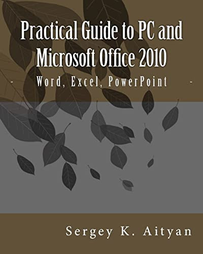 Libro: Practical Guide To Pc And Microsoft Office 2010: