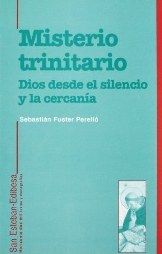 Misterio Trinitario, De Sebastián Fuster. Editorial San Esteban, Tapa Blanda En Español, 1997