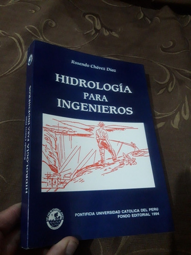 Libro Hidrología Para Ingenieros Rosendo Chávez Díaz