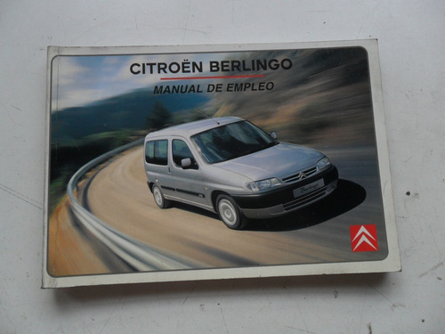 Citroen Berlingo 2003 2004  Manual Instrucciones Dueño Libro