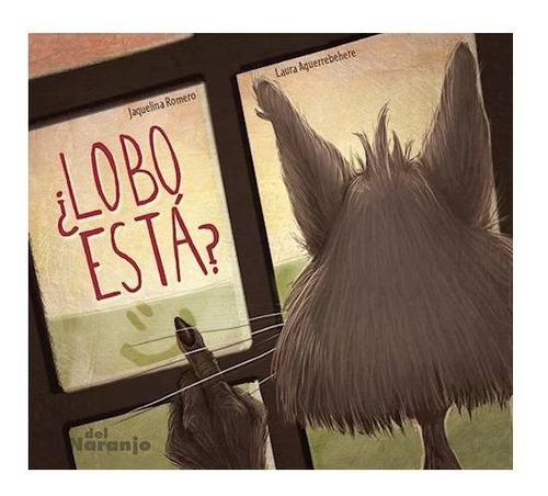 Libro Lobo Esta -  Romero Jaquelina
