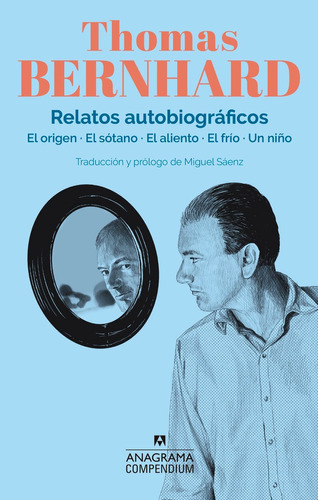 Libro Relatos Autobiograficos - Bernhard, Thomas