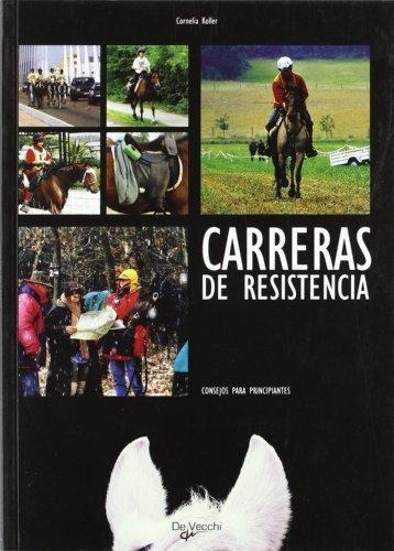 Carreras De Resistencia, De Cornelia Koller. Editorial De Vecchi, Tapa Blanda En Español