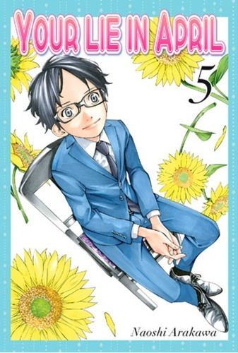 Manga Your Lie In April  05 - Naoshi Arakawa, De Naoshi Arakawa. Editorial Milkyway En Español