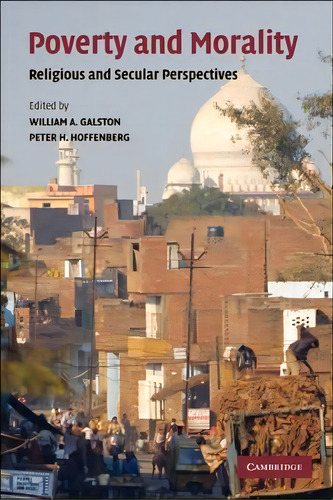 Poverty And Morality, De William A. Galston. Editorial Cambridge University Press, Tapa Blanda En Inglés