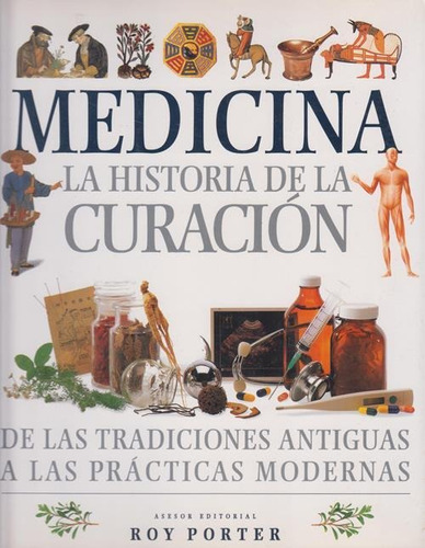 Medicina La Historia De La Curacion