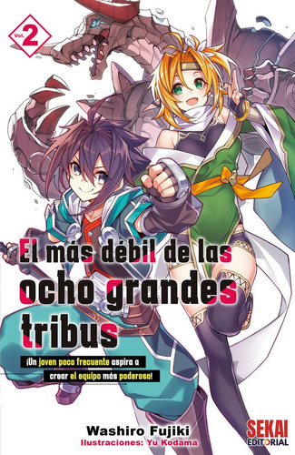 El Mãâ¡s Dãâ©bil De Las Ocho Grandes Tribus 2, De Fujiki, Washiro. Sekai Editorial, Tapa Blanda En Español