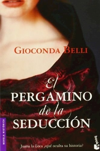 El Pergamino De La Seduccion (booket) - Belli Gioconda (lib