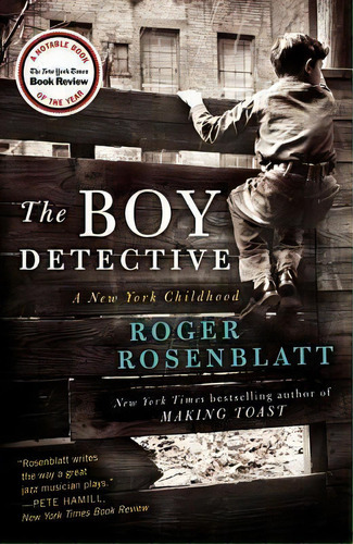 The Boy Detective, De Roger Rosenblatt. Editorial Harpercollins Publishers Inc, Tapa Blanda En Inglés