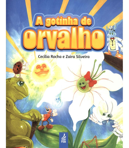 Gotinha De Orvalho (a) (novo Projeto)