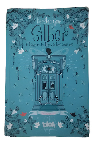 Silber El Segundo Libro De Los Sueños De Kerstin Gier (Usado)
