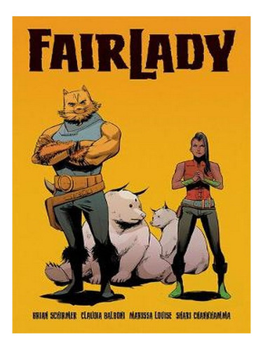 Fairlady (paperback) - Brian Schirmer. Ew07