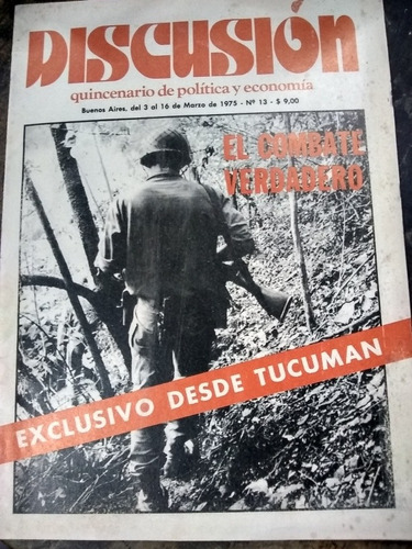 Discusión. Quincenario De Politica Y Economia 1975/34 Pág.