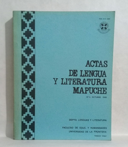 Actas De Lengua Y Literatura Mapuche 1988 Universidad Chile