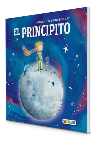 El Principito - Ed. Sigmar - Antoine De Saint Exupery