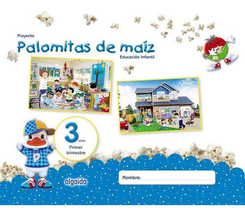 Libro Proyecto Palomitas De Maã­z. Educaciã³n Infantil. 3...