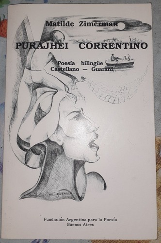 Purajhei Corrientes Poesia Castellano Guarani Zimerman M