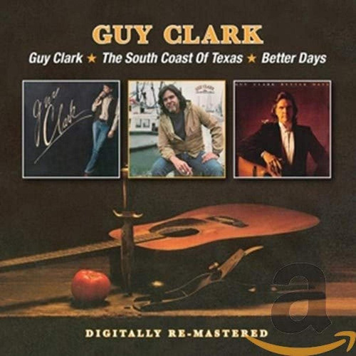 Cd: Guy Clark En La Costa Sur De Texas, Días Mejores