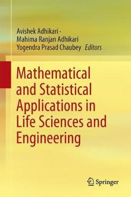 Libro Mathematical And Statistical Applications In Life S...