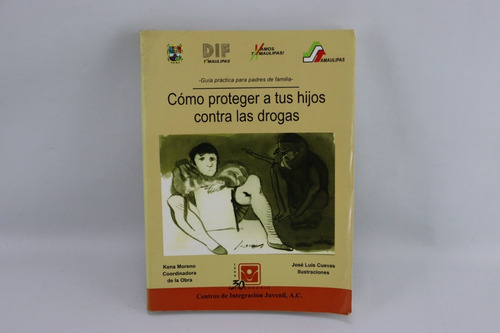 L6579 Como Proteger A Tus Hijos Contra Las Drogas