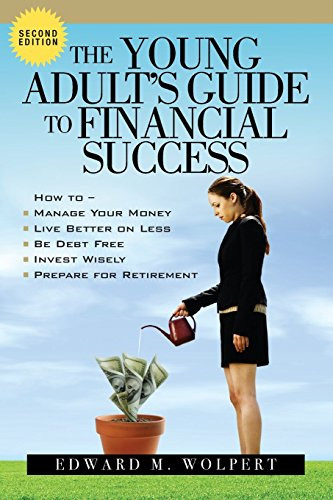 The Young Adult's Guide To Financial Success, 2nd Edition (e