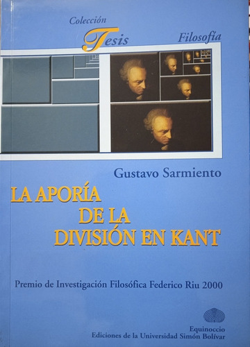 La Aporía De La División De Kant (nuevo) / Gustavo Sarmiento