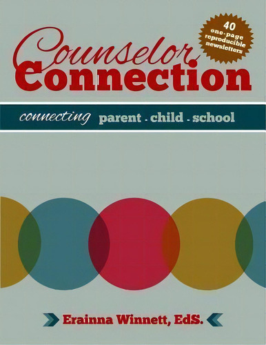 Counselor Connection, De Erainna Winnett. Editorial Counseling With Heart, Tapa Blanda En Inglés