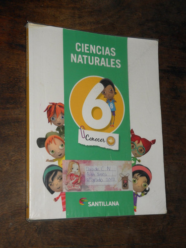 Ciencias Naturales 6 - Santillana Serie Conocer +