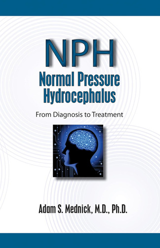 Libro: Normal Pressure Hydrocephalus: From Diagnosis